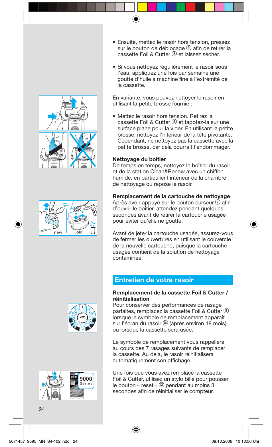 Entretien de votre rasoir, Afi n de retirer la cassette foil & cutter | Braun 9595 Pulsonic User Manual | Page 24 / 101