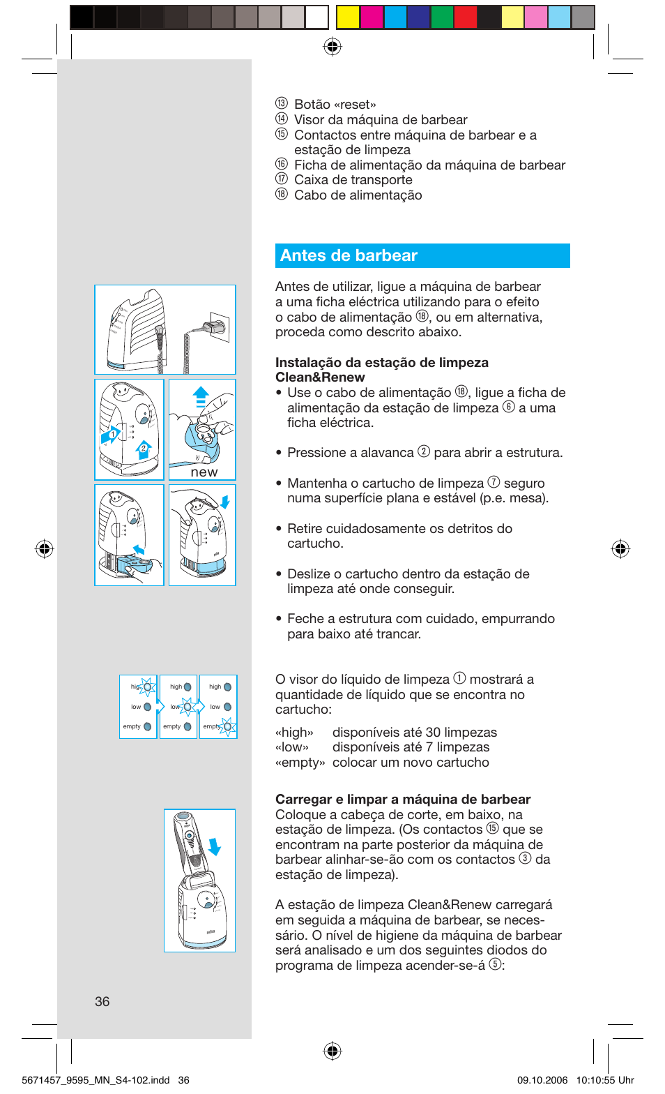 Antes de barbear, Botão «reset, Visor da máquina de barbear | Ficha de alimentação da máquina de barbear, Caixa de transporte, Cabo de alimentação, A uma fi cha eléctrica. • pressione a alavanca | Braun 9595 Pulsonic User Manual | Page 36 / 101