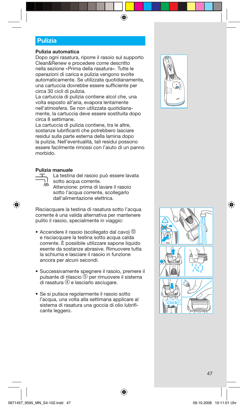 Pulizia, Per rimuovere il sistema di rasatura, Click | Rese t | Braun 9595 Pulsonic User Manual | Page 47 / 101