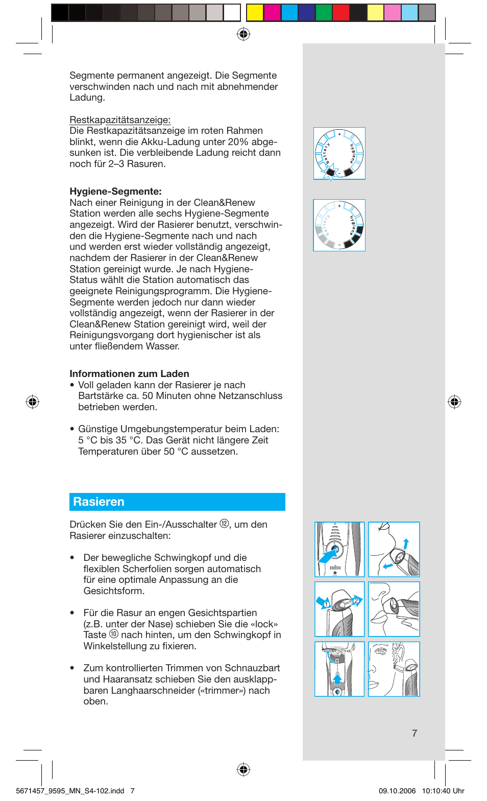 Rasieren, Drücken sie den ein-/ausschalter | Braun 9595 Pulsonic User Manual | Page 7 / 101