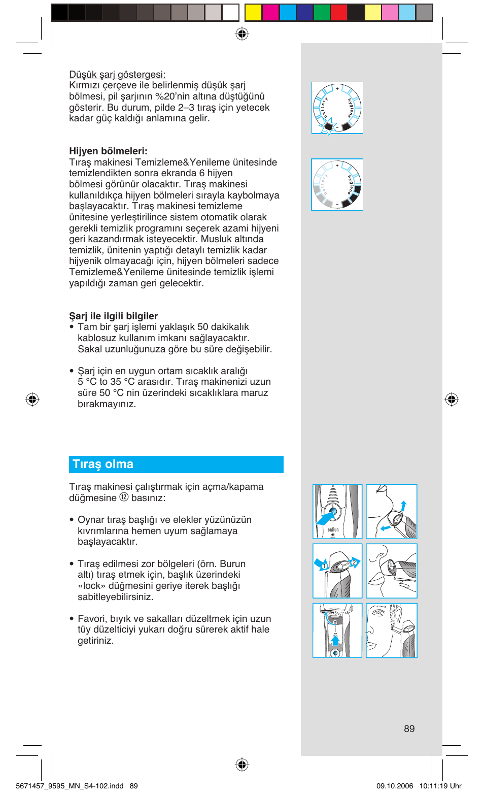 Tıraş olma | Braun 9595 Pulsonic User Manual | Page 89 / 101