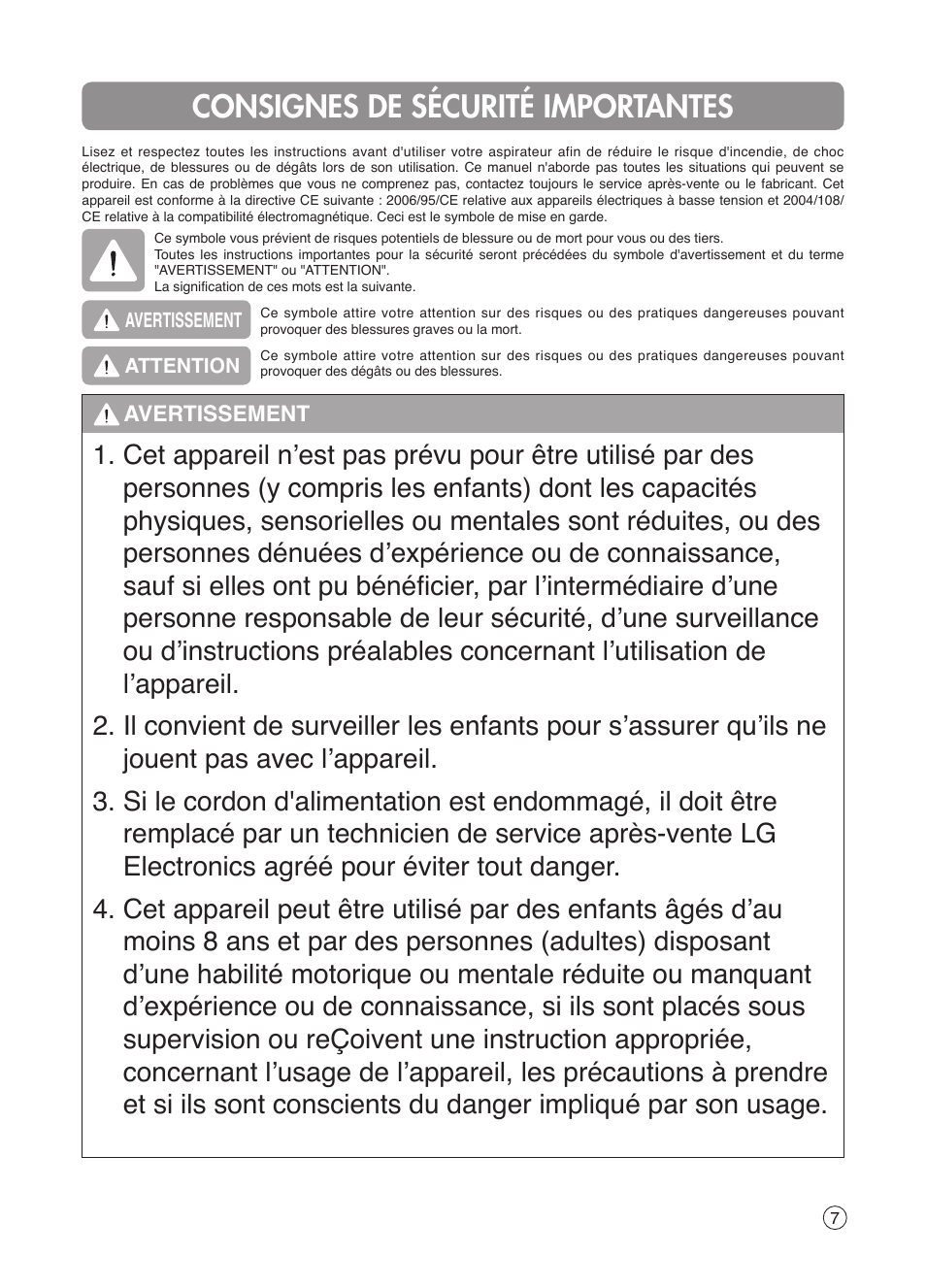 Consignes de sécurité importantes | LG VK7320NHAC User Manual | Page 7 / 32