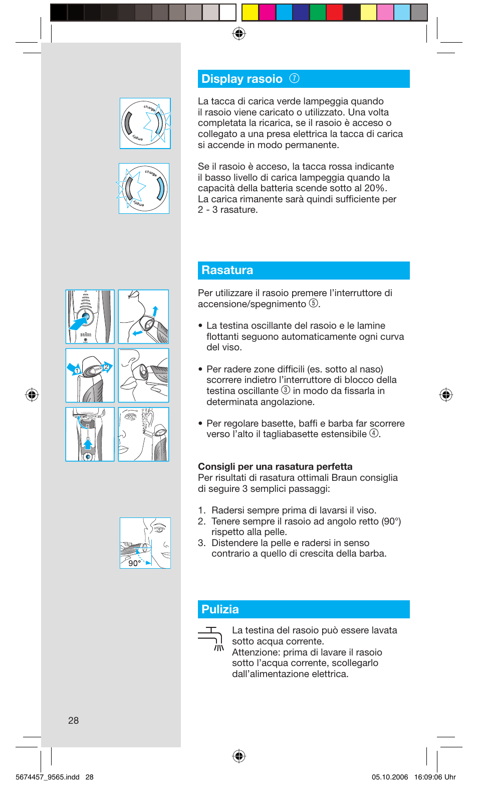 Display rasoio, Rasatura, Pulizia | Braun 9565 Pulsonic User Manual | Page 28 / 59