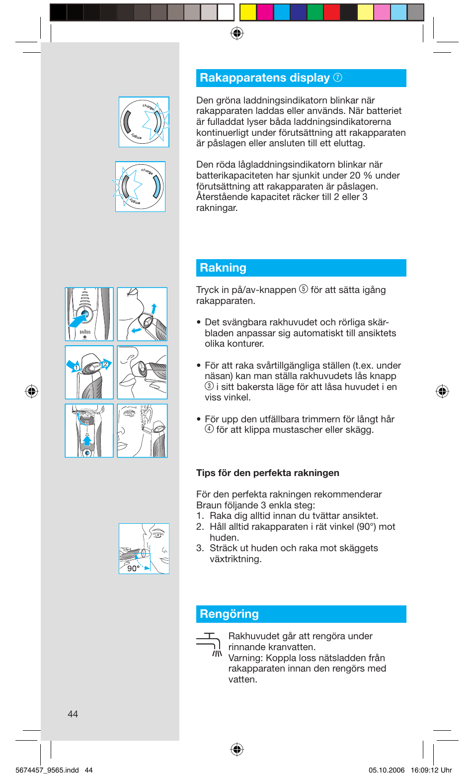 Rakapparatens display 7, Rakning, Rengöring | Tryck in på/av-knappen | Braun 9565 Pulsonic User Manual | Page 44 / 59