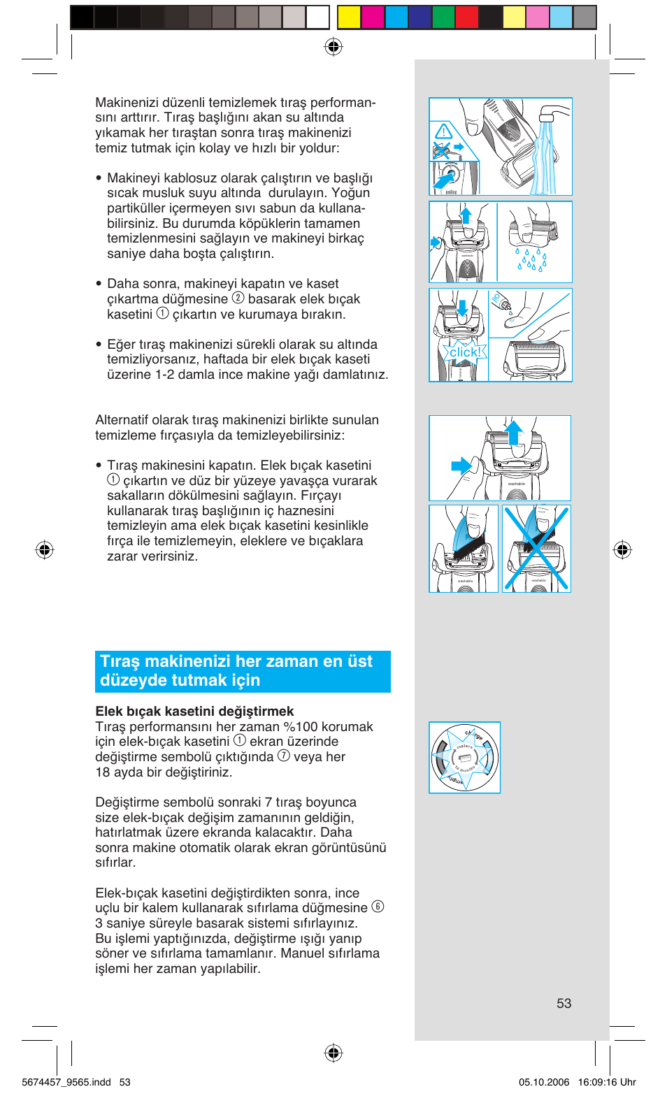 Basarak elek bıçak kasetini, Ekran üzerinde değiştirme sembolü çıktığında, Click | Braun 9565 Pulsonic User Manual | Page 53 / 59