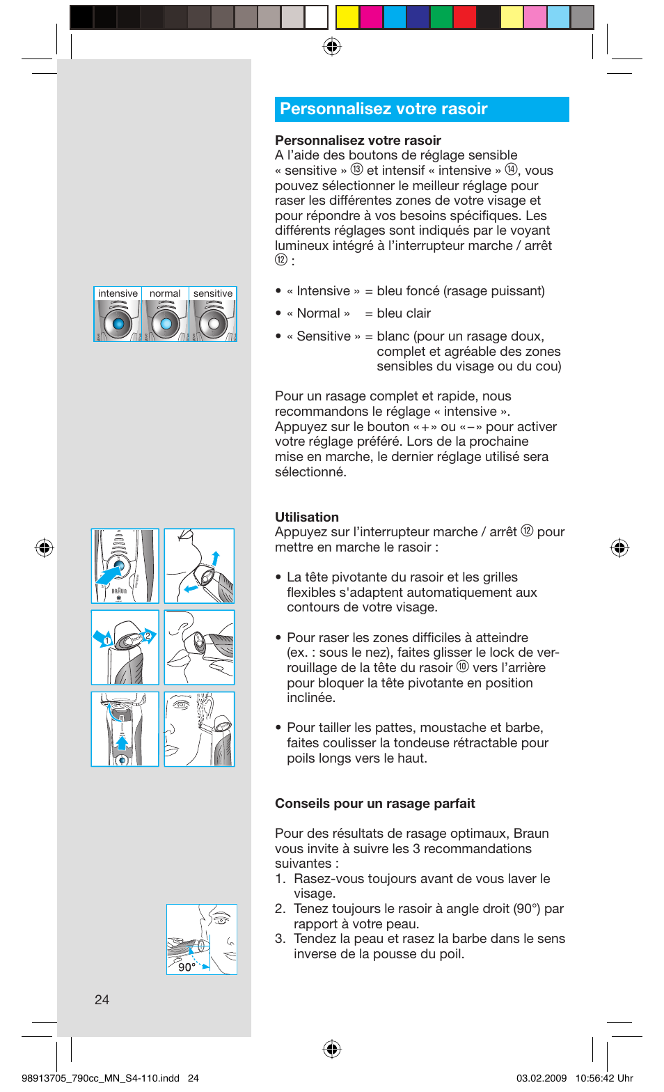 Personnalisez votre rasoir, Et intensif « intensive, Sensitive normal intensive | Braun 790cc-5692 Series 7 User Manual | Page 24 / 109