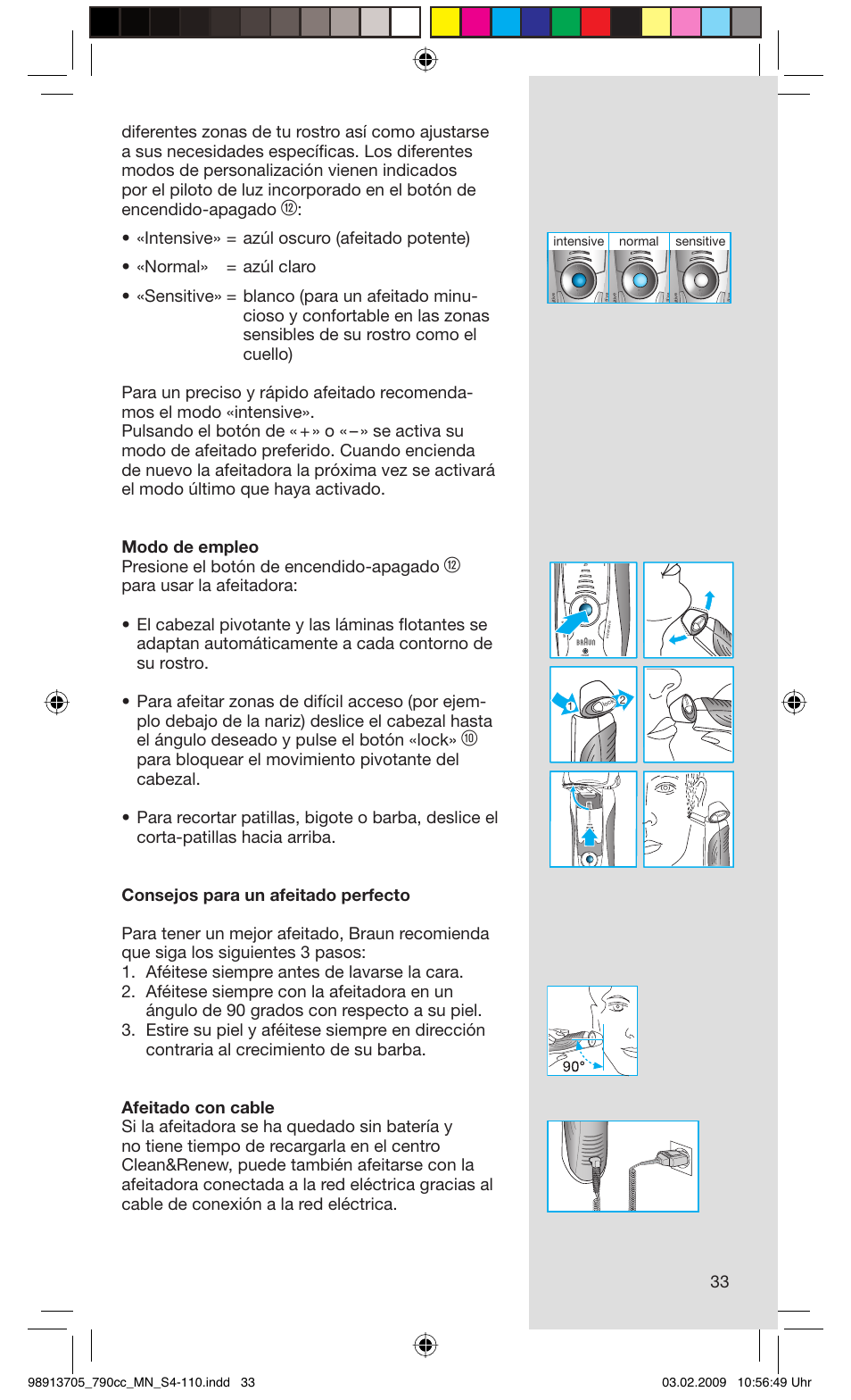 Sensitive normal intensive | Braun 790cc-5692 Series 7 User Manual | Page 33 / 109