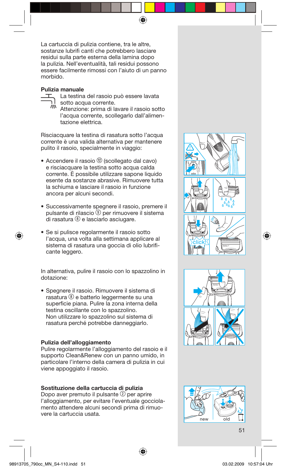 Per rimuovere il sistema di rasatura, Click | Braun 790cc-5692 Series 7 User Manual | Page 51 / 109