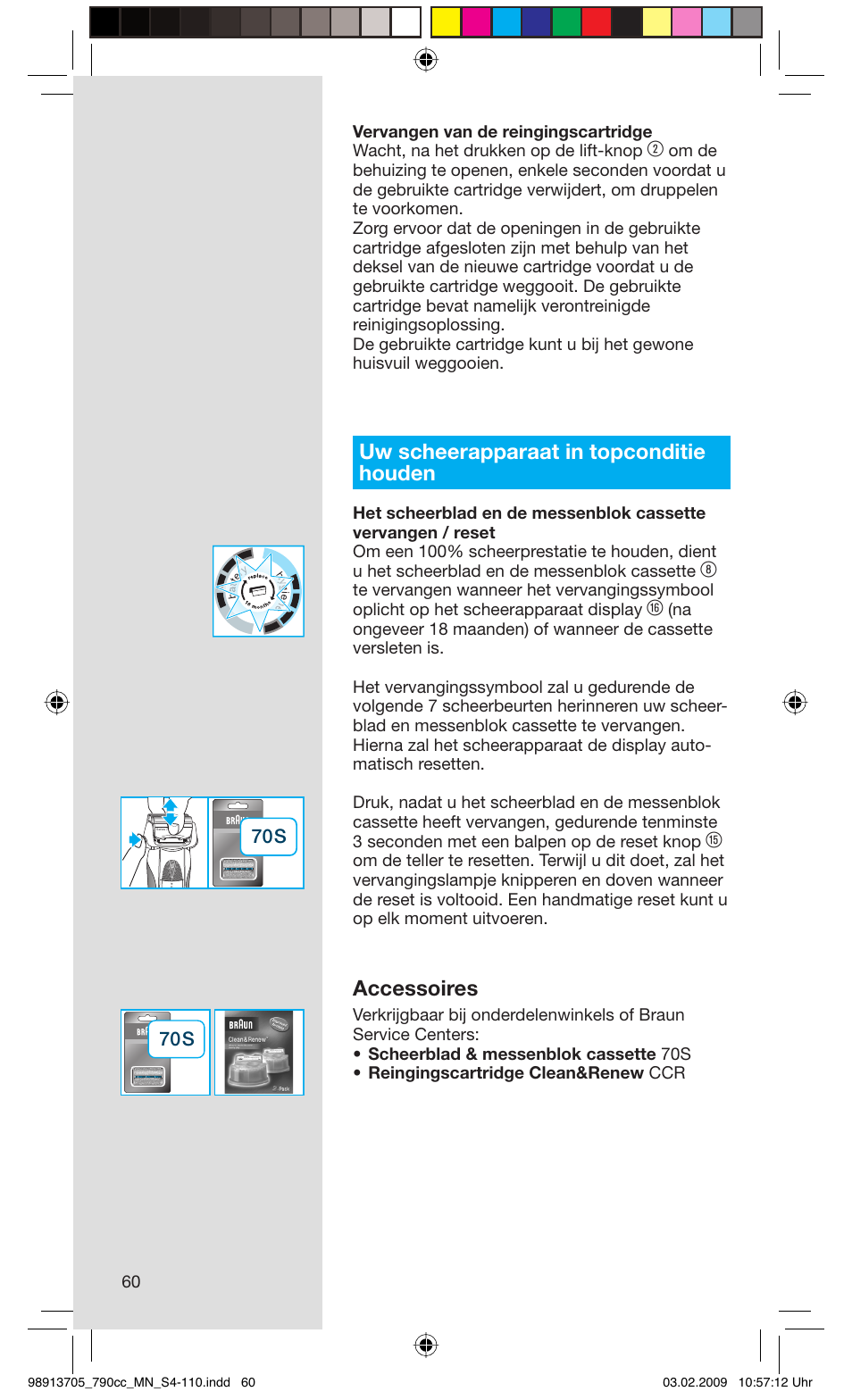 Uw scheerapparaat in topconditie houden, Accessoires | Braun 790cc-5692 Series 7 User Manual | Page 60 / 109