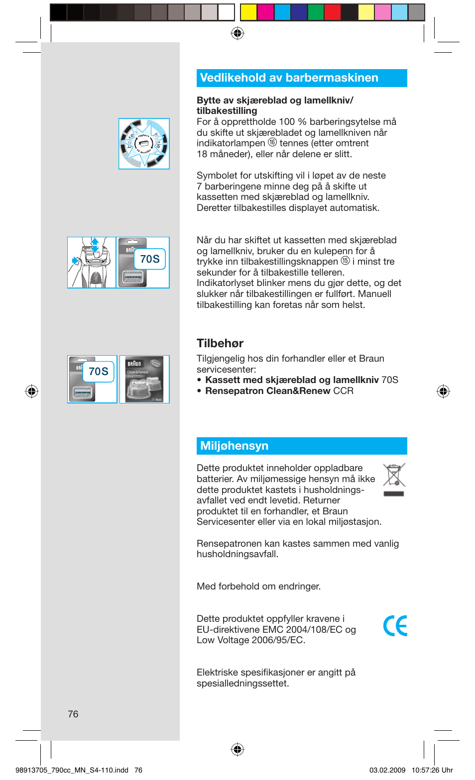 Vedlikehold av barbermaskinen, Tilbehør, Miljøhensyn | Braun 790cc-5692 Series 7 User Manual | Page 76 / 109