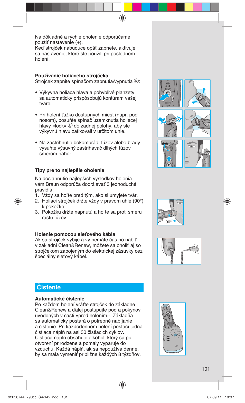 Čistenie | Braun 790cc-4 Series 7 User Manual | Page 101 / 140