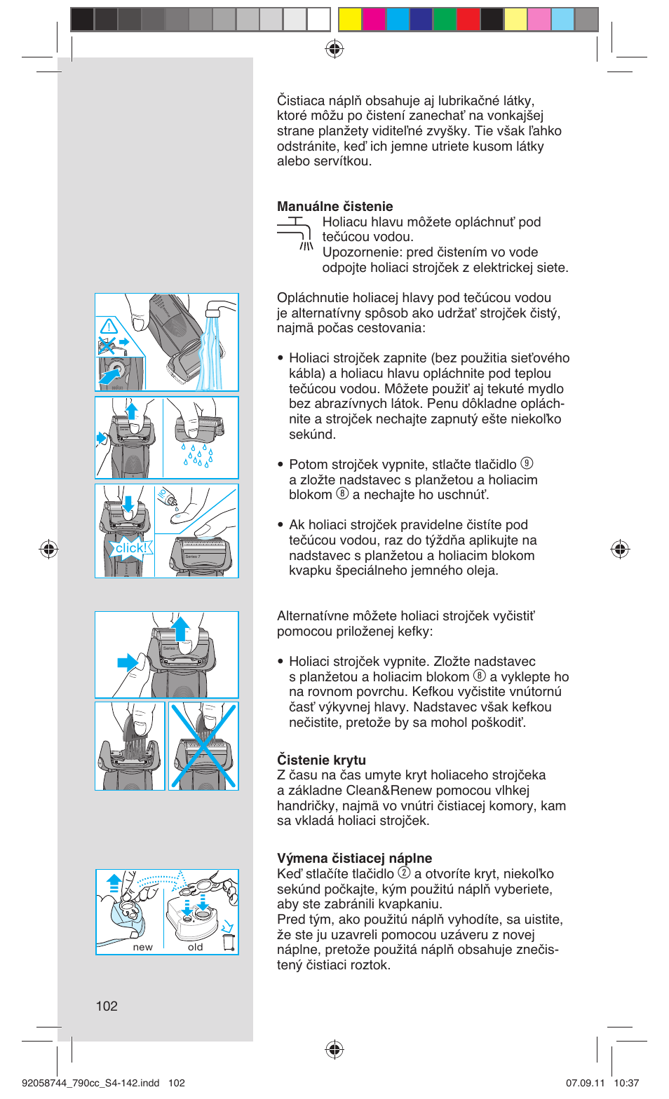 A zložte nadstavec s planžetou a holiacim blokom, Click | Braun 790cc-4 Series 7 User Manual | Page 102 / 140