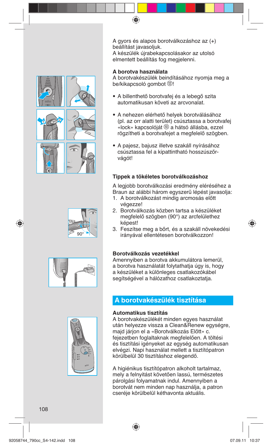 A borotvakészülék tisztítása | Braun 790cc-4 Series 7 User Manual | Page 108 / 140