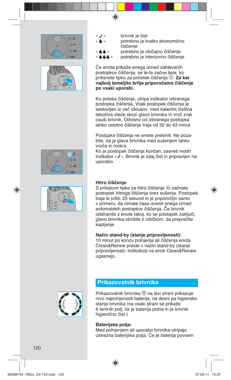 Prikazovalnik brivnika | Braun 790cc-4 Series 7 User Manual | Page 120 / 140