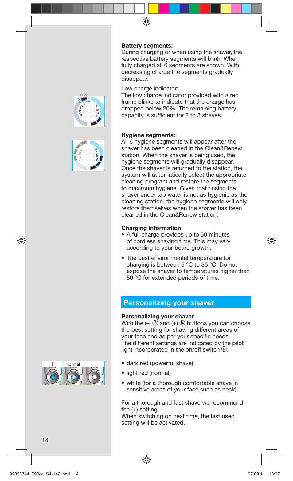 Personalizing your shaver, Personalizing your shaver with the (–), And (+) | Braun 790cc-4 Series 7 User Manual | Page 14 / 140