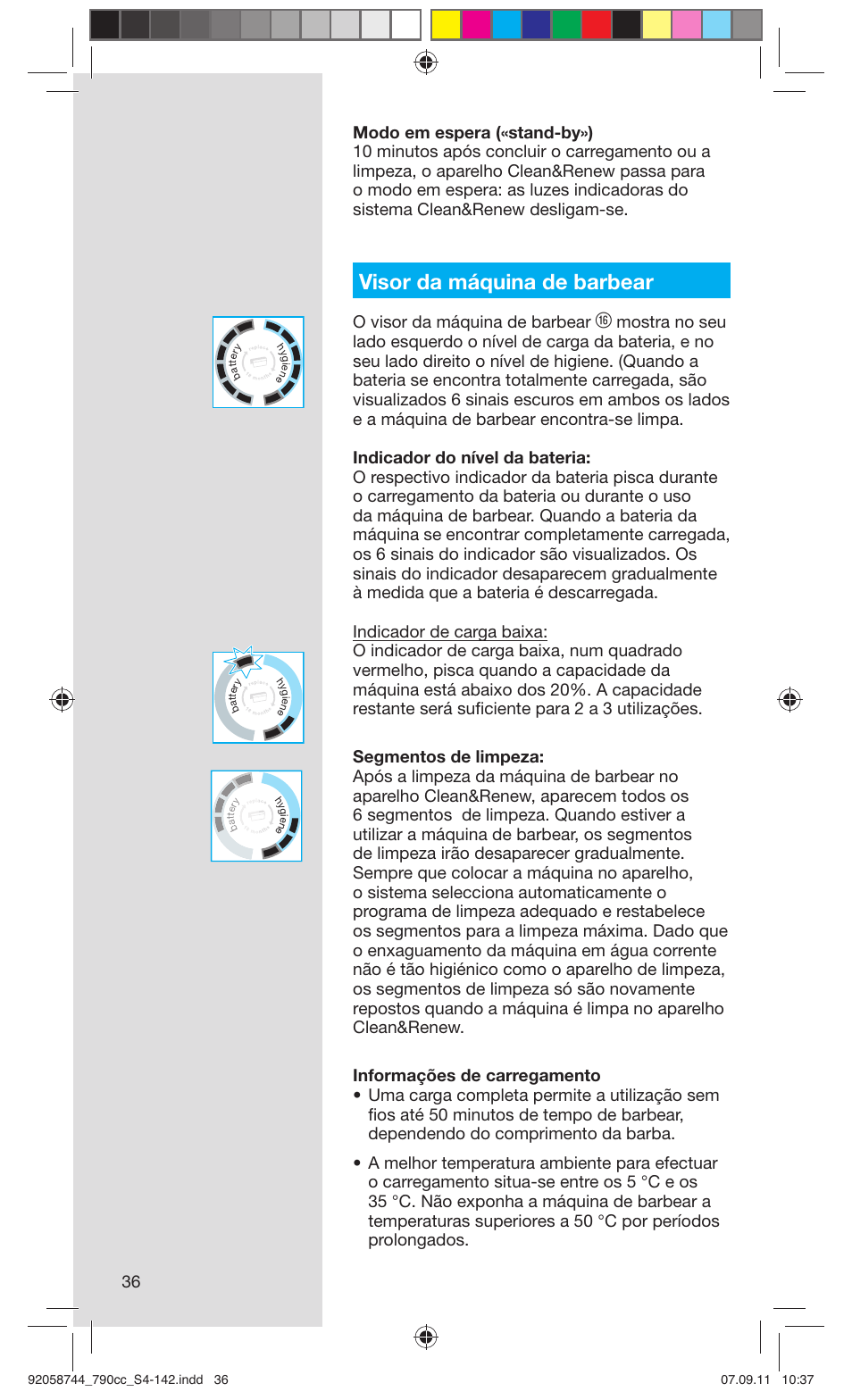 Visor da máquina de barbear, O visor da máquina de barbear | Braun 790cc-4 Series 7 User Manual | Page 36 / 140