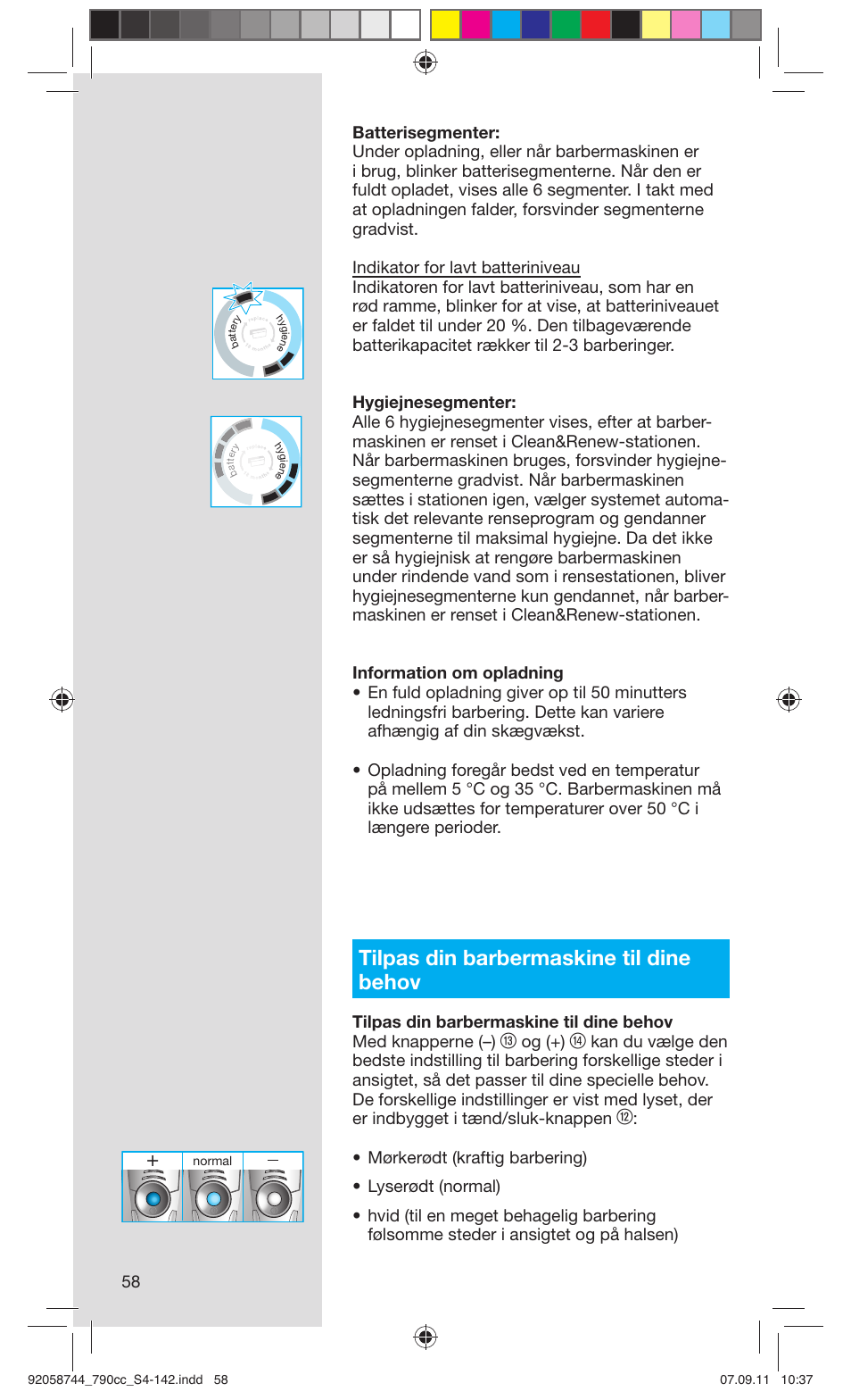 Tilpas din barbermaskine til dine behov, Og (+) | Braun 790cc-4 Series 7 User Manual | Page 58 / 140