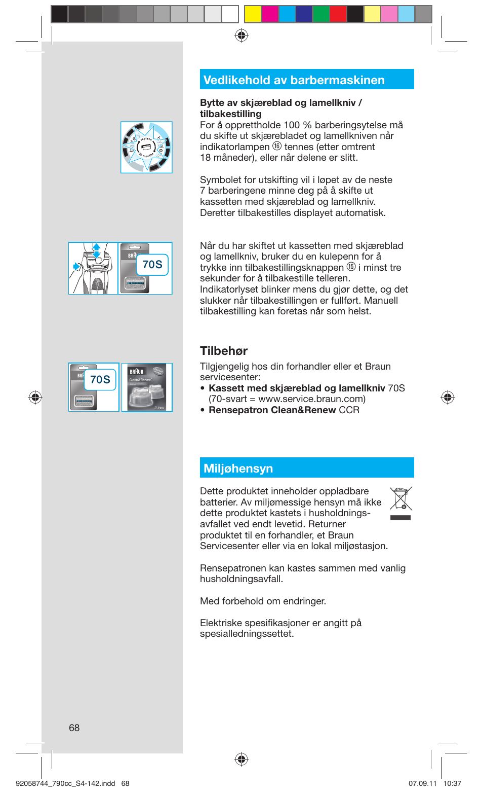 Vedlikehold av barbermaskinen, Tilbehør, Miljøhensyn | Braun 790cc-4 Series 7 User Manual | Page 68 / 140