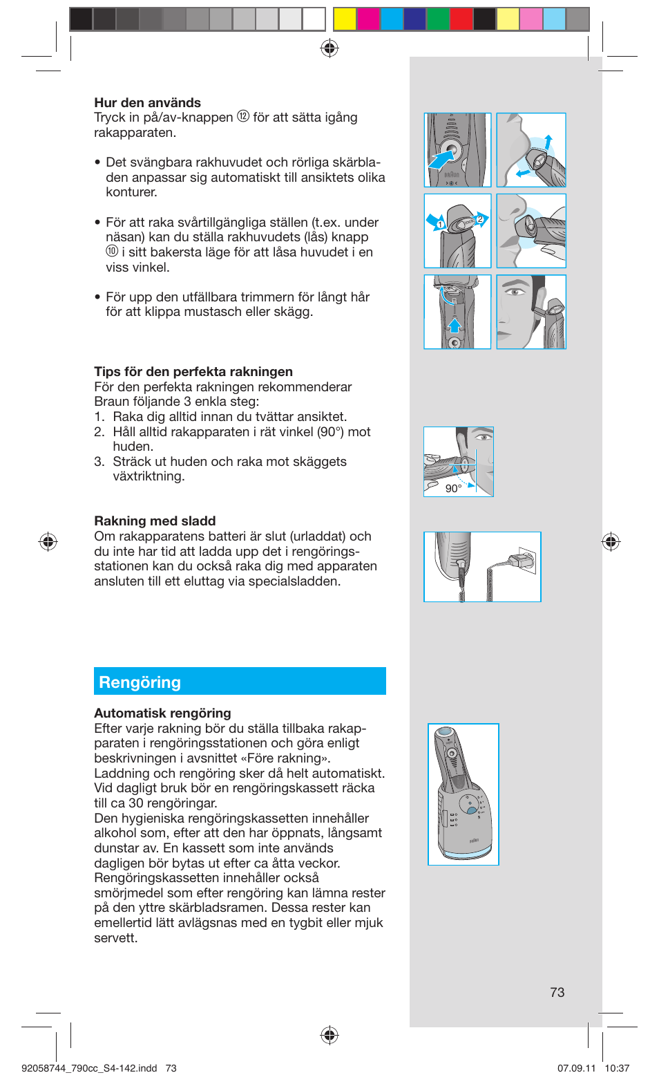 Rengöring, 73 hur den används tryck in på/av-knappen | Braun 790cc-4 Series 7 User Manual | Page 73 / 140