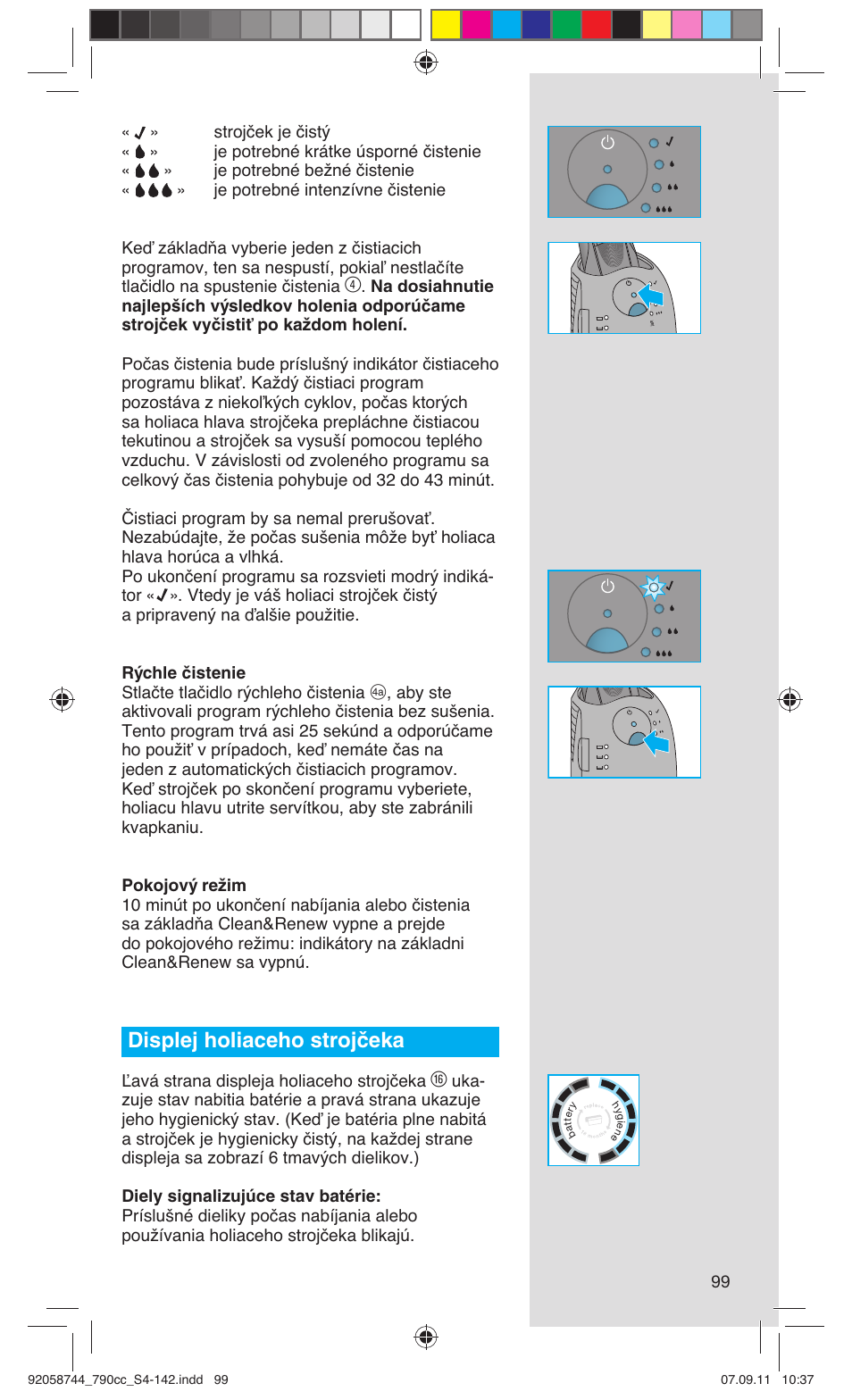 Displej holiaceho strojčeka | Braun 790cc-4 Series 7 User Manual | Page 99 / 140