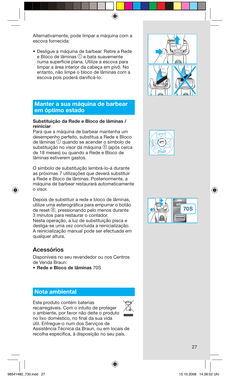 Manter a sua máquina de barbear em óptimo estado, Acessórios, Nota ambiental | Braun 730-5694 Series 7 User Manual | Page 27 / 68