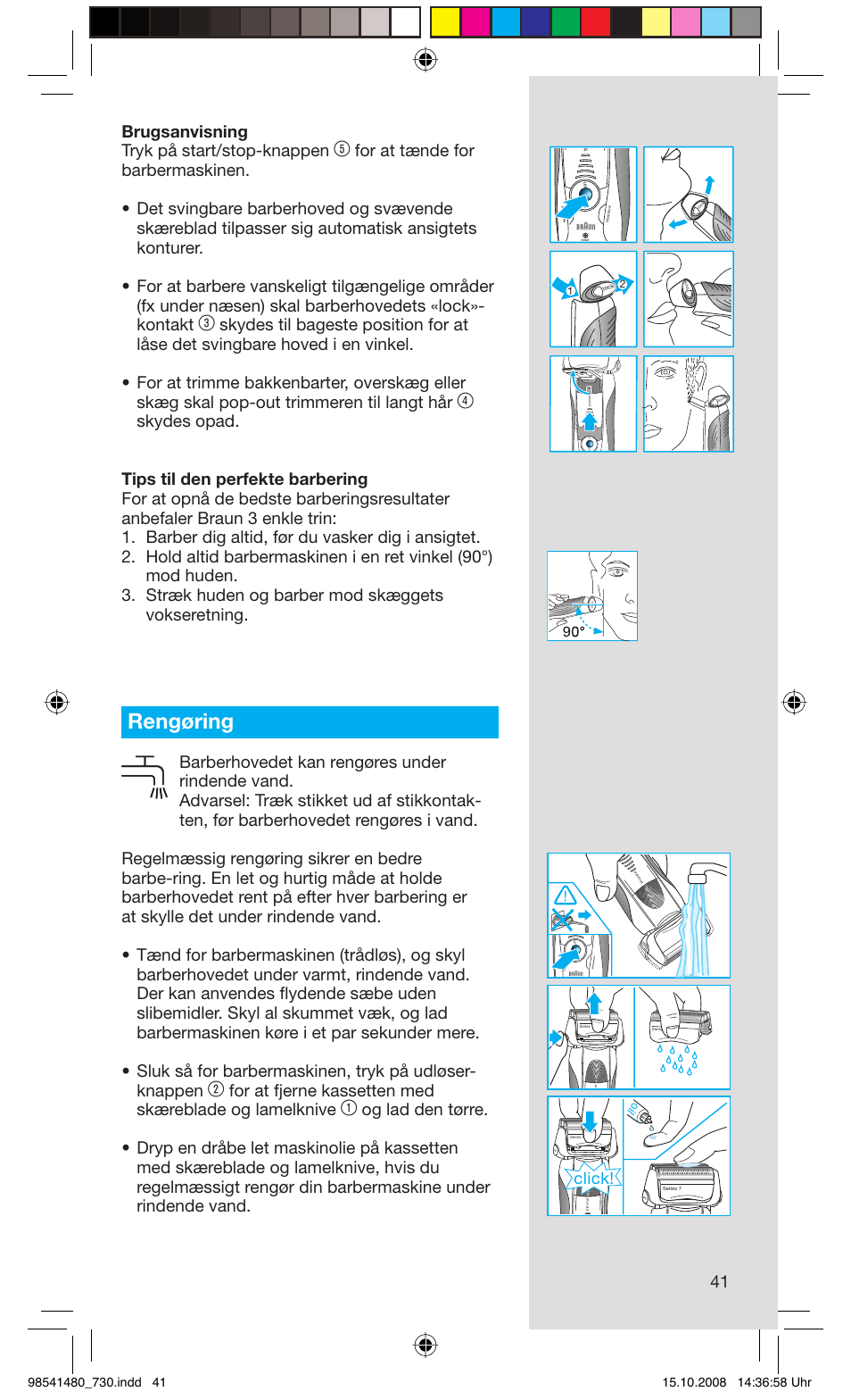 Rengøring, 41 brugsanvisning tryk på start/stop-knappen, Click | Braun 730-5694 Series 7 User Manual | Page 41 / 68