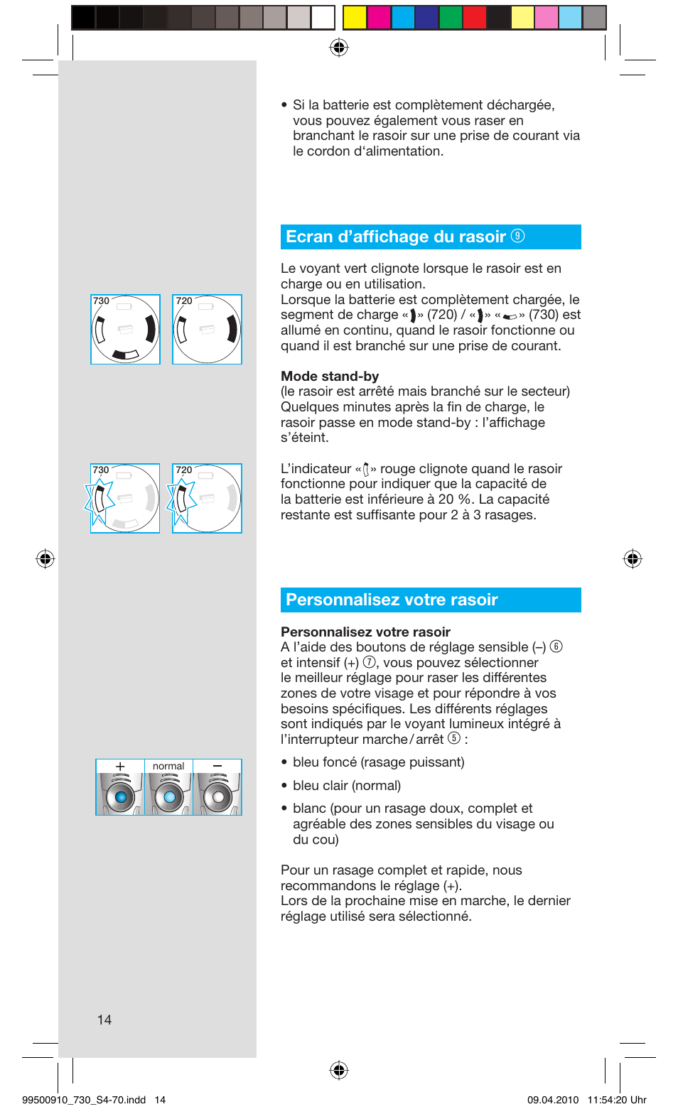 Ecran d’affi chage du rasoir, Personnalisez votre rasoir | Braun 730s-4 Series 7  EU User Manual | Page 14 / 67
