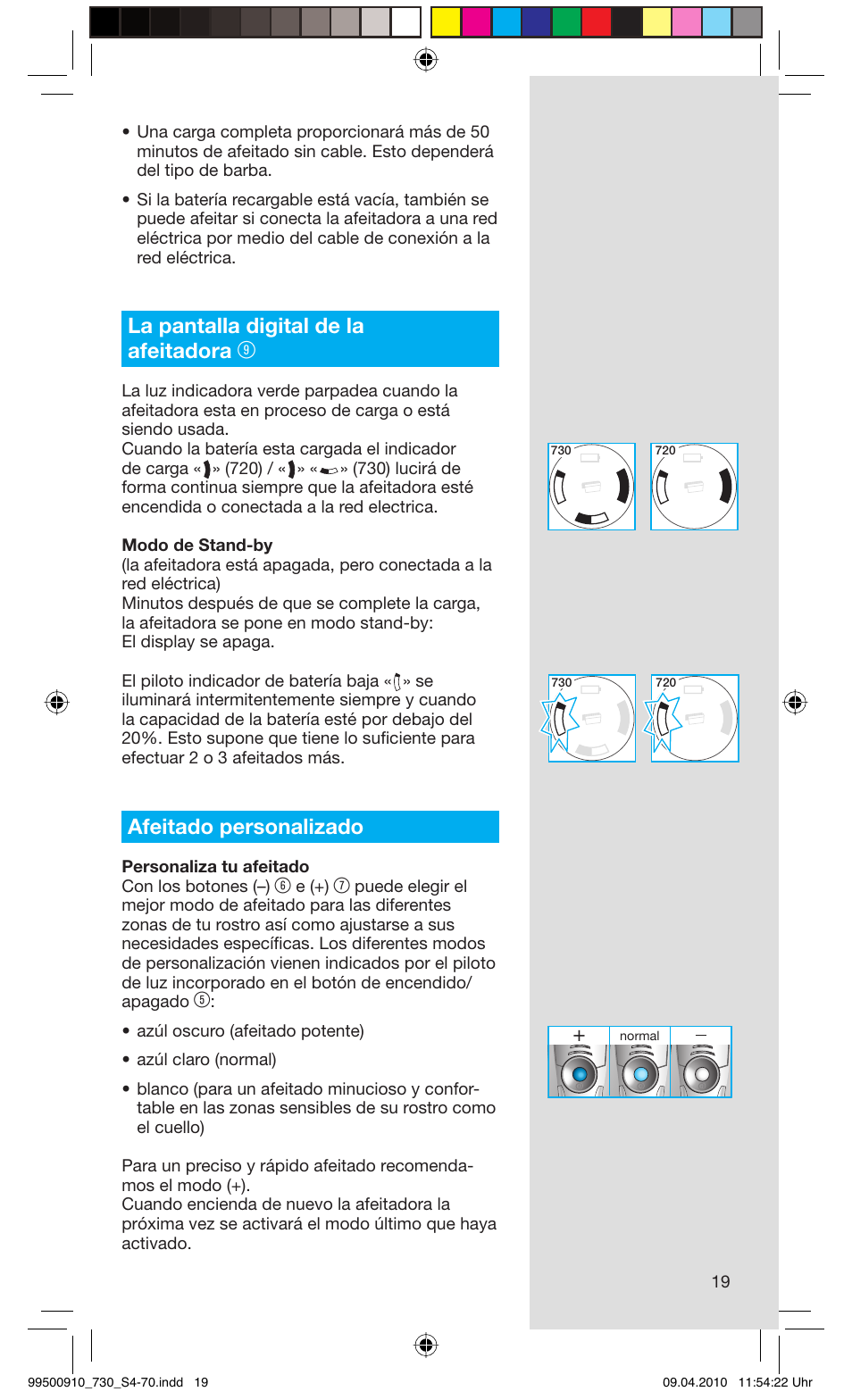 La pantalla digital de la afeitadora, Afeitado personalizado | Braun 730s-4 Series 7  EU User Manual | Page 19 / 67