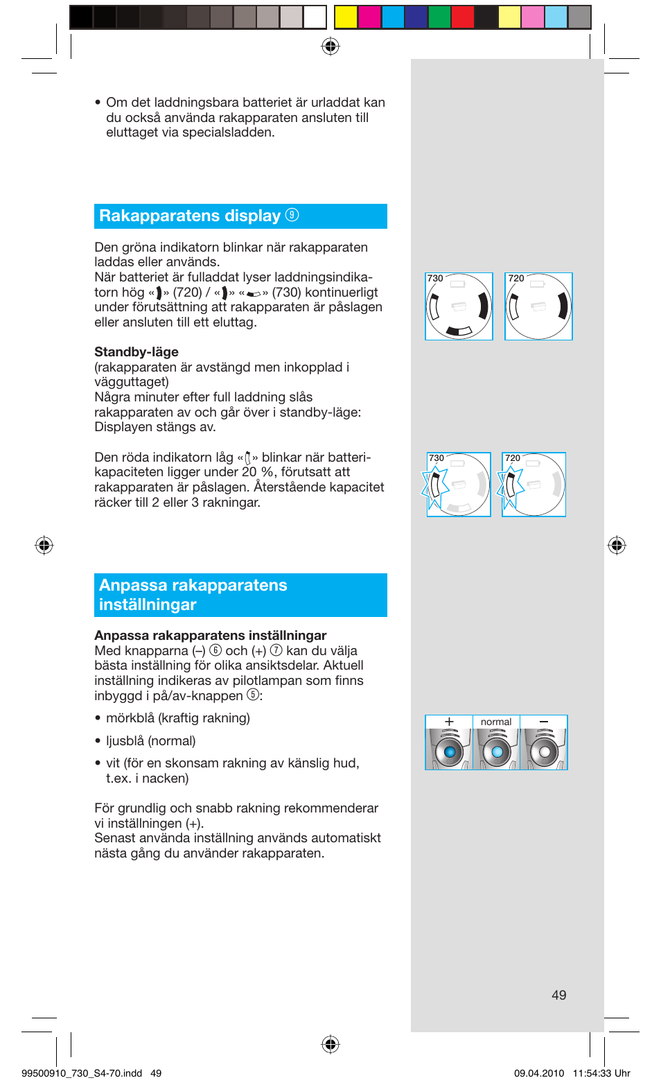 Rakapparatens display, Anpassa rakapparatens inställningar | Braun 730s-4 Series 7  EU User Manual | Page 49 / 67