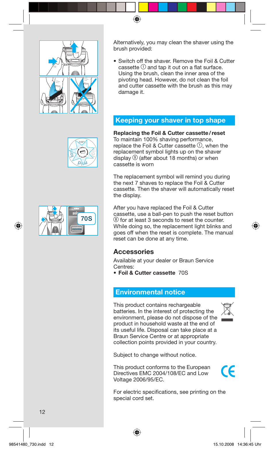 Keeping your shaver in top shape, Accessories, Environmental notice | Braun 720 Series 7 User Manual | Page 12 / 68
