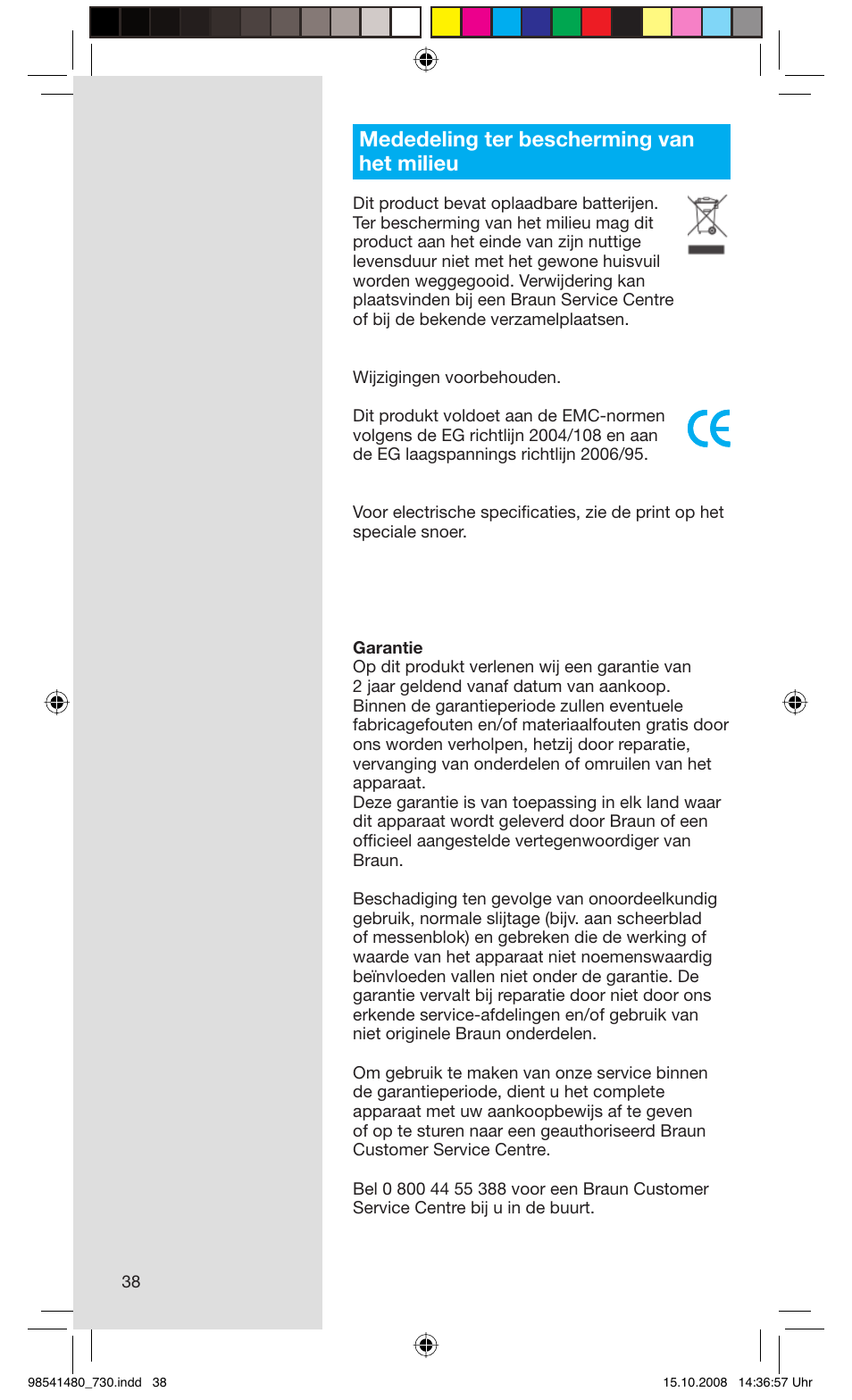 Mededeling ter bescherming van het milieu | Braun 720 Series 7 User Manual | Page 38 / 68