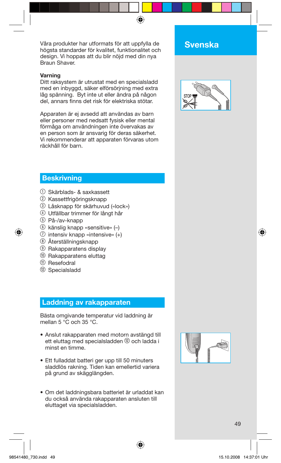 Svenska, Beskrivning 1, Laddning av rakapparaten | Braun 720 Series 7 User Manual | Page 49 / 68