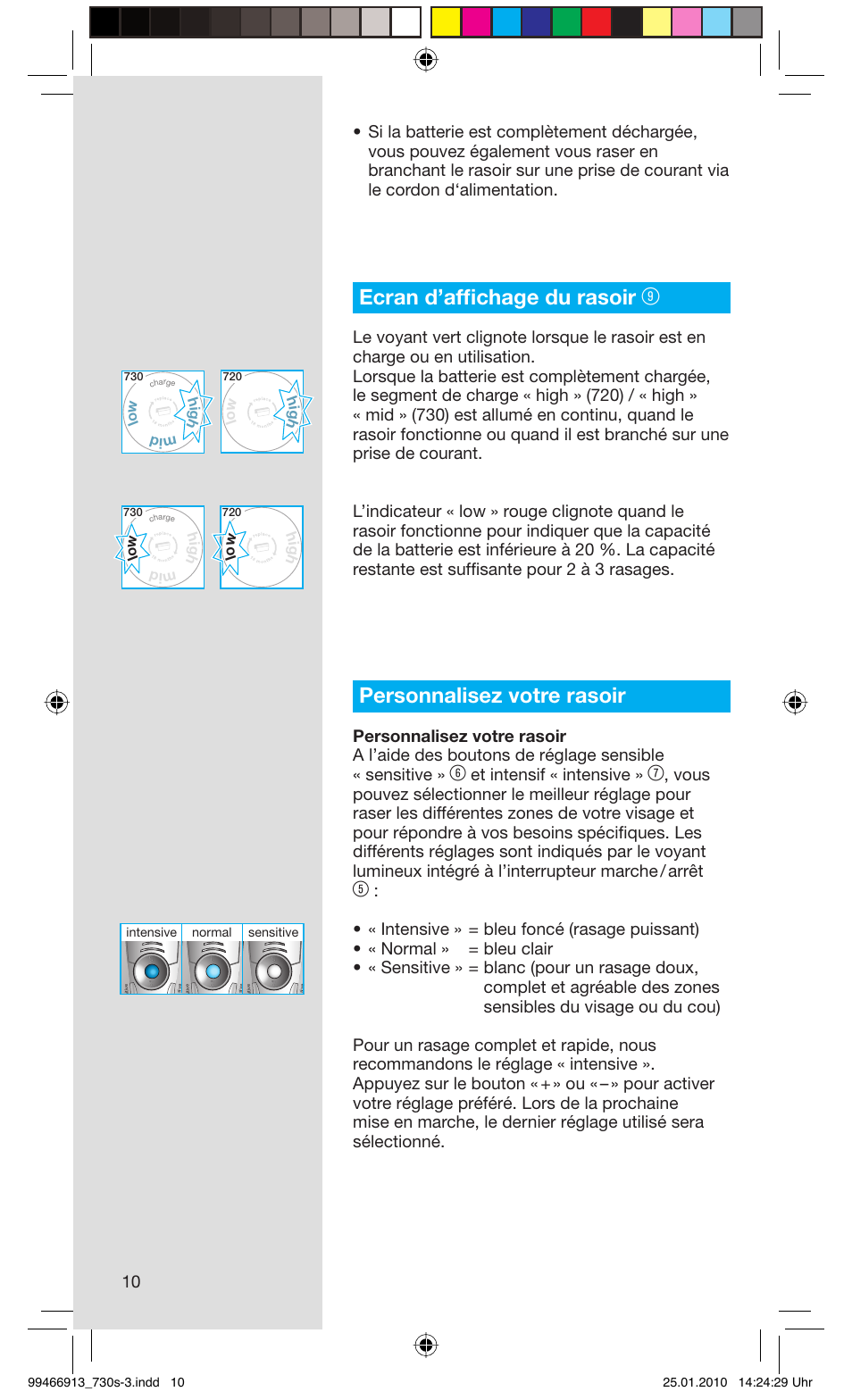 Ecran d’affi chage du rasoir, Personnalisez votre rasoir, Et intensif « intensive | Hig h mid lo w h ig h lo w | Braun 720s-3 Series 7  EU User Manual | Page 10 / 63