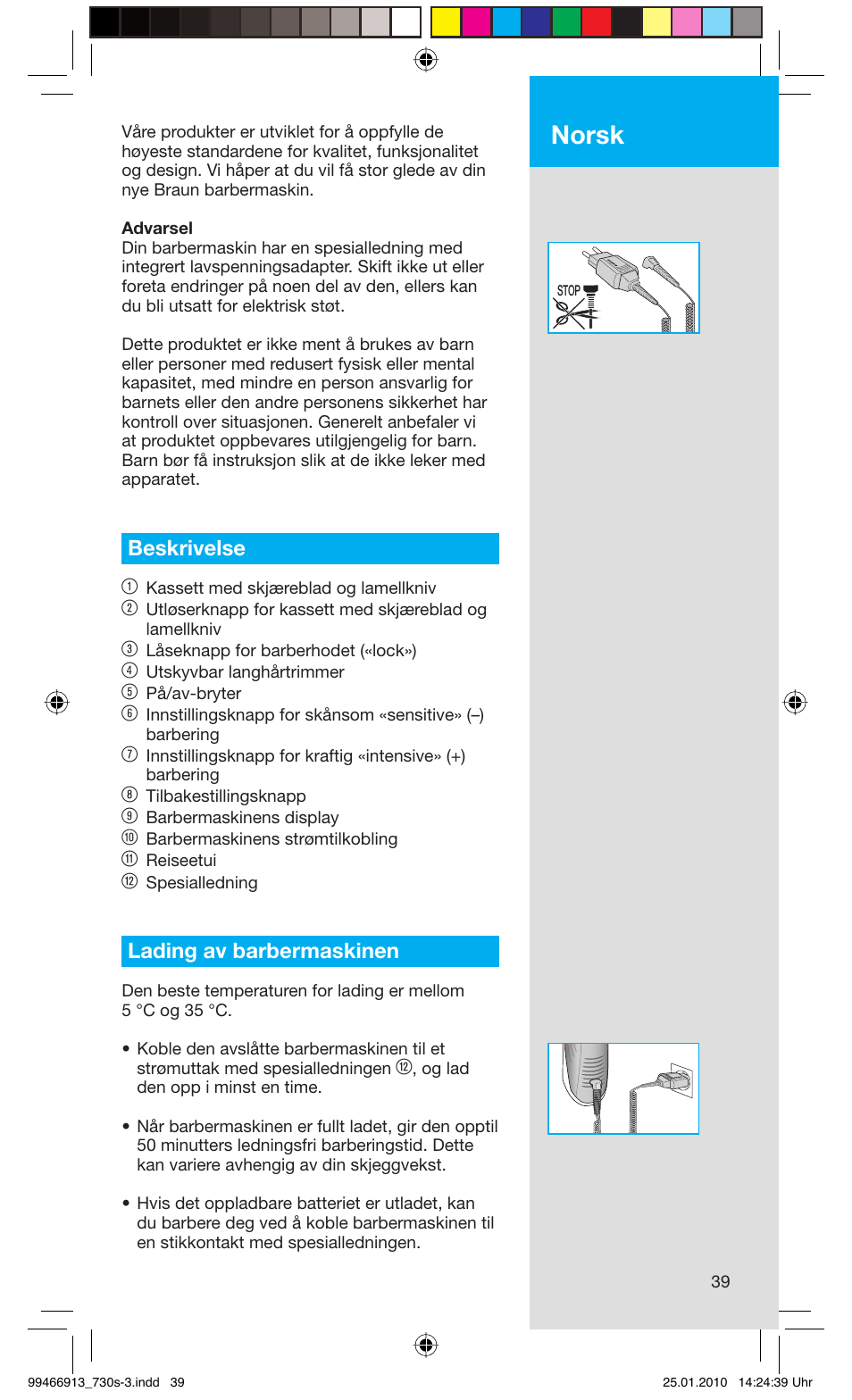 Norsk, Beskrivelse 1, Lading av barbermaskinen | Braun 720s-3 Series 7  EU User Manual | Page 39 / 63