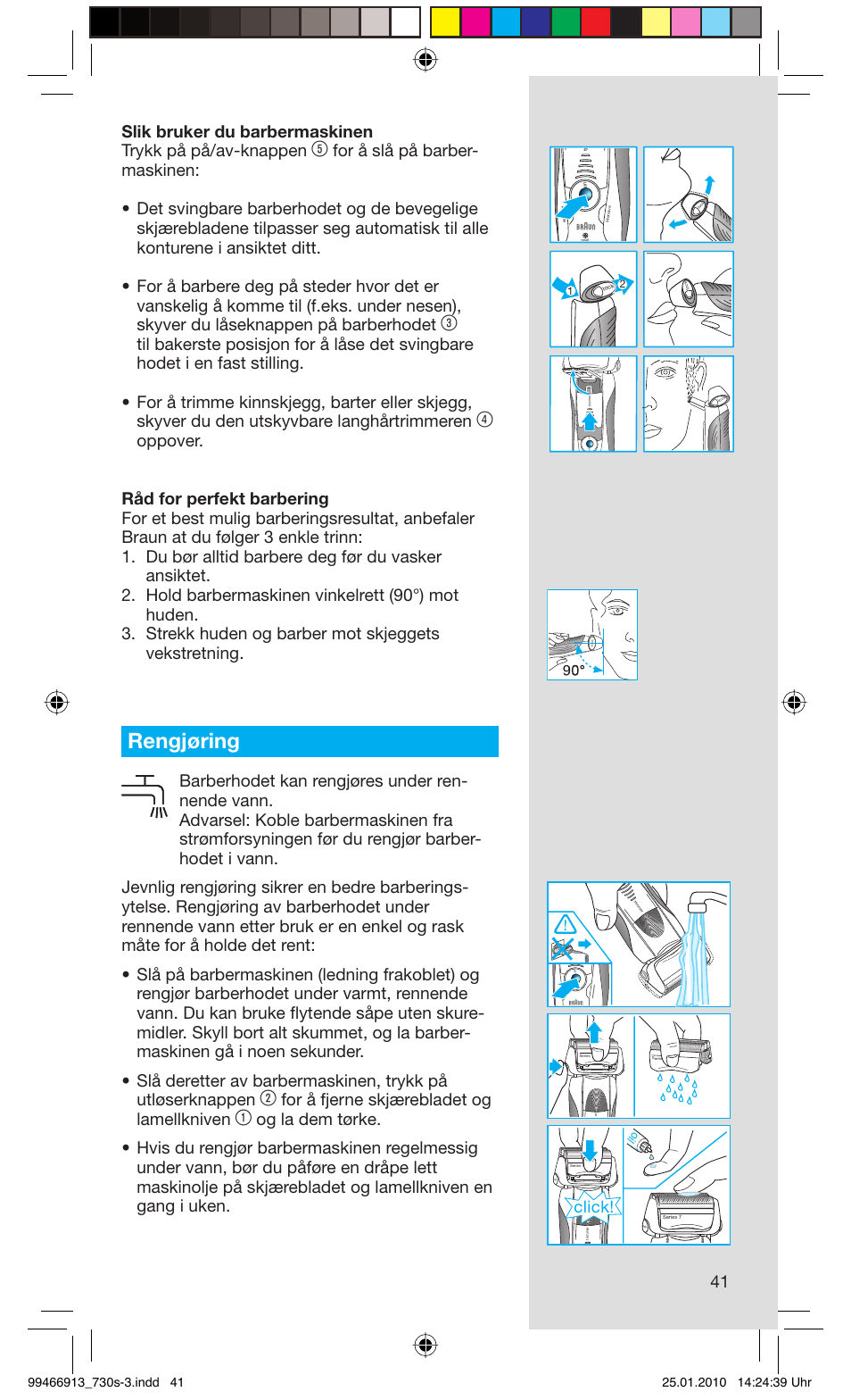 Rengjøring, For å fjerne skjærebladet og lamellkniven, Click | Braun 720s-3 Series 7  EU User Manual | Page 41 / 63