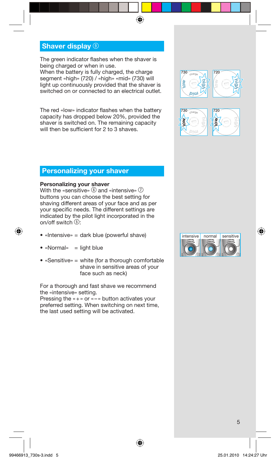 Shaver display, Personalizing your shaver, Personalizing your shaver with the «sensitive | And «intensive, Hig h mid lo w h ig h lo w | Braun 720s-3 Series 7  EU User Manual | Page 5 / 63