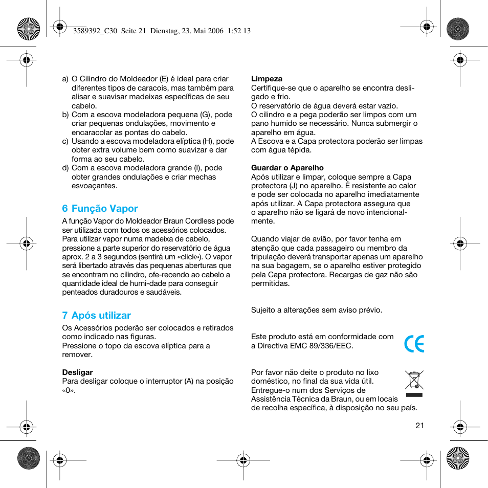6 função vapor, 7 após utilizar | Braun C30S Cordless Styler User Manual | Page 20 / 53