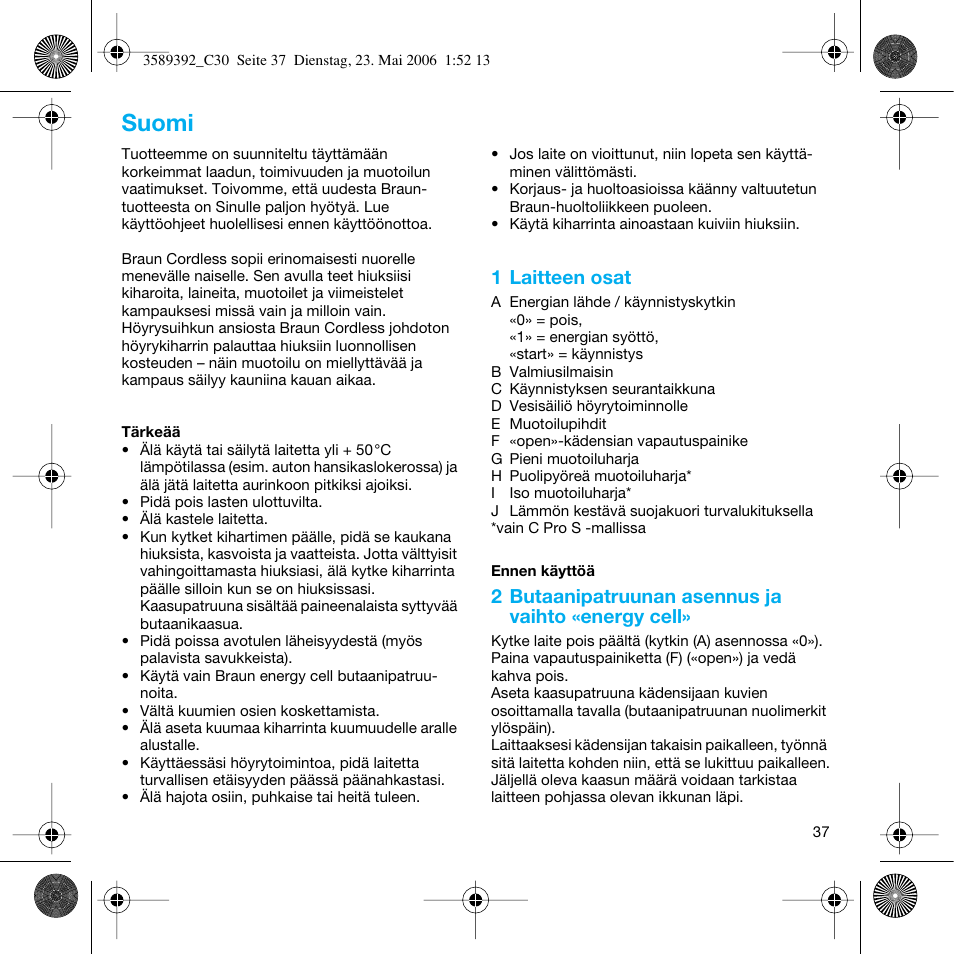 Suomi | Braun C30S Cordless Styler User Manual | Page 36 / 53
