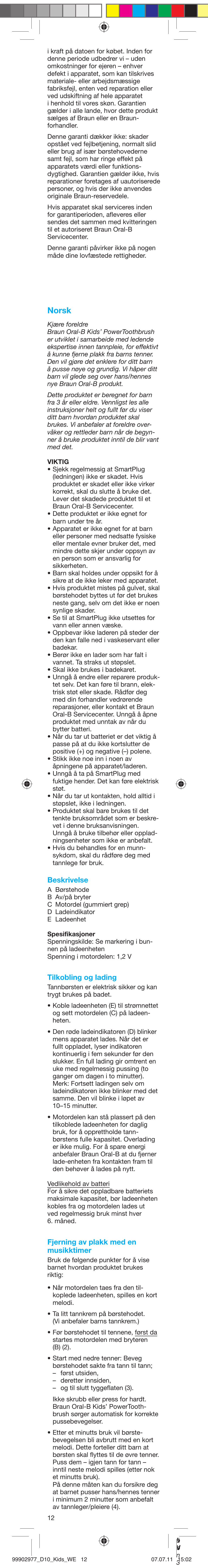 Norsk | Braun D10511 Kids Power Toothbrush User Manual | Page 12 / 15