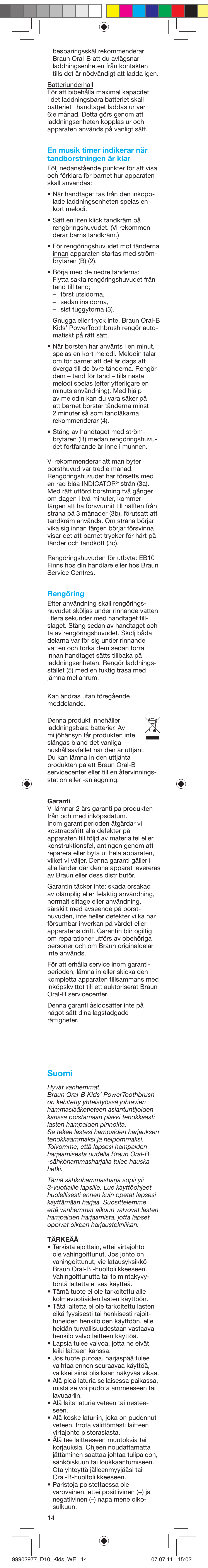 Suomi | Braun D10511 Kids Power Toothbrush User Manual | Page 14 / 15