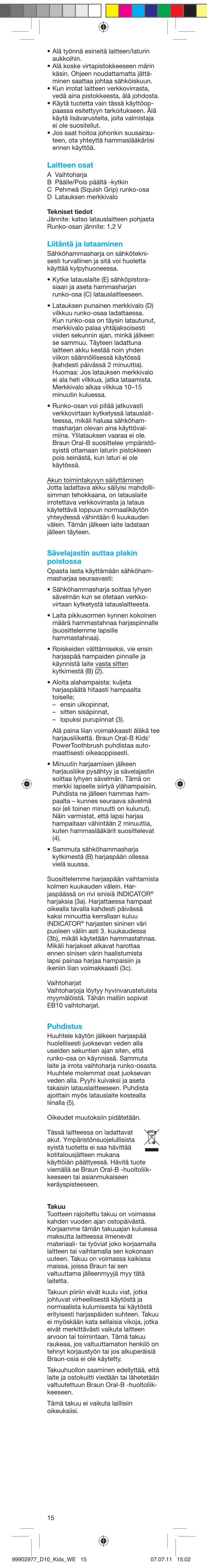 Braun D10511 Kids Power Toothbrush User Manual | Page 15 / 15