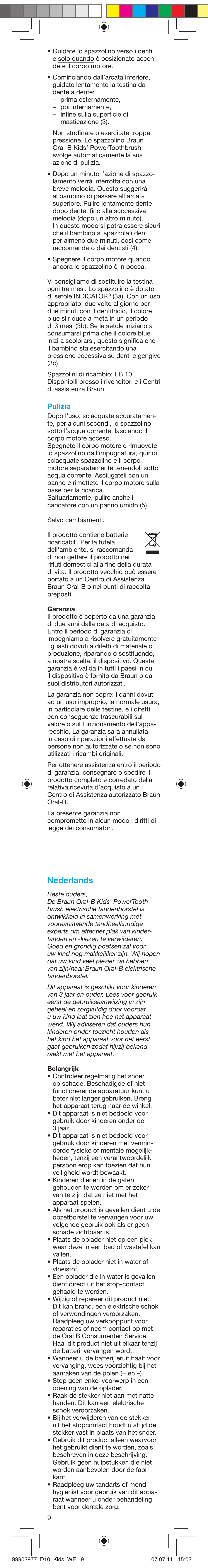 Nederlands | Braun D10511 Kids Power Toothbrush User Manual | Page 9 / 15