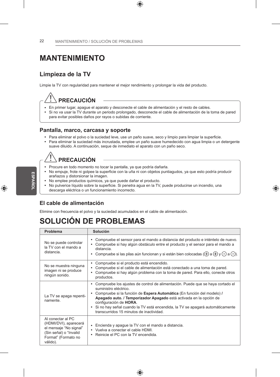 Mantenimiento, Solución de problemas, Limpieza de la tv | Precaución, Pantalla, marco, carcasa y soporte, El cable de alimentación | LG 24LB450B User Manual | Page 135 / 231