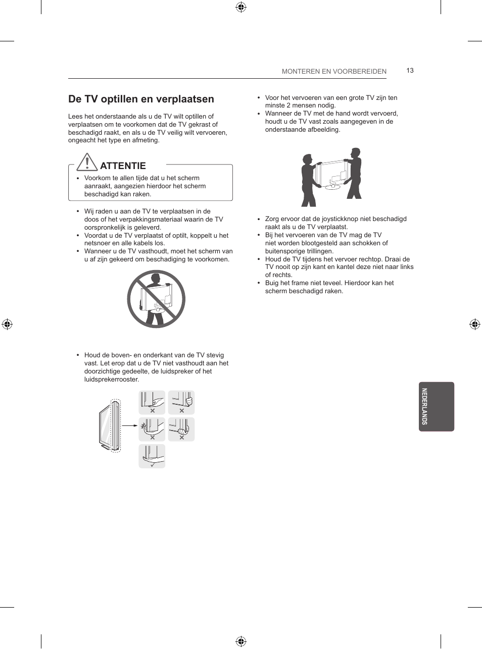 De tv optillen en verplaatsen, Attentie | LG 24LB450B User Manual | Page 170 / 231