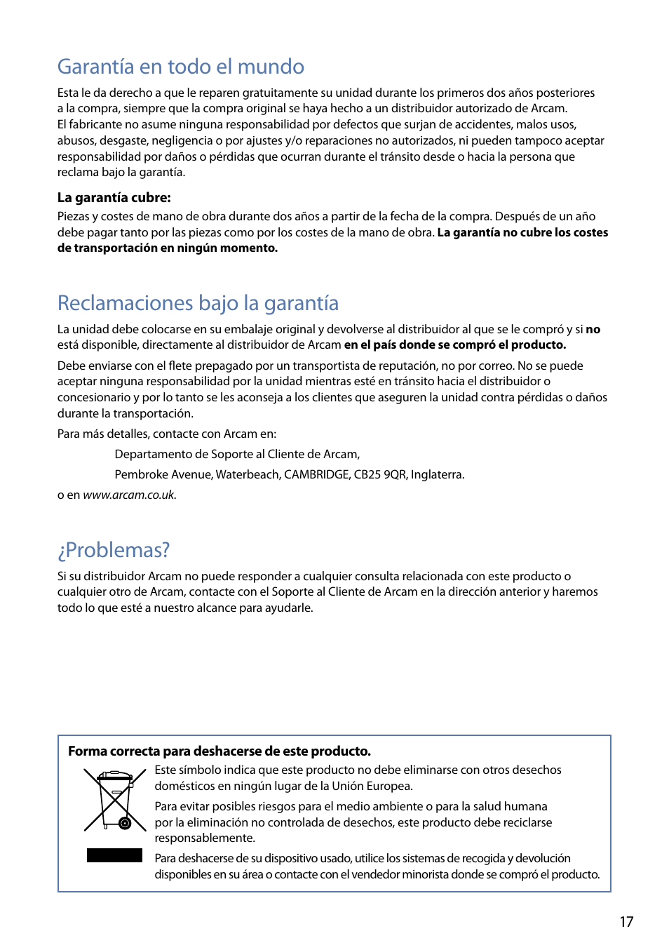 Garantía en todo el mundo, Reclamaciones bajo la garantía, Problemas | Arcam FMJ rLink User Manual | Page 19 / 22