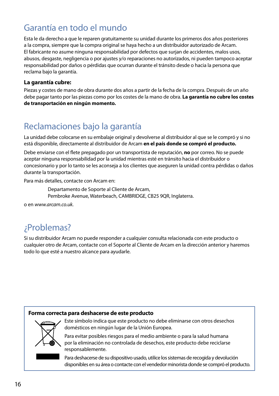 Garantía en todo el mundo, Reclamaciones bajo la garantía, Problemas | Arcam FMJ rPAC User Manual | Page 18 / 22