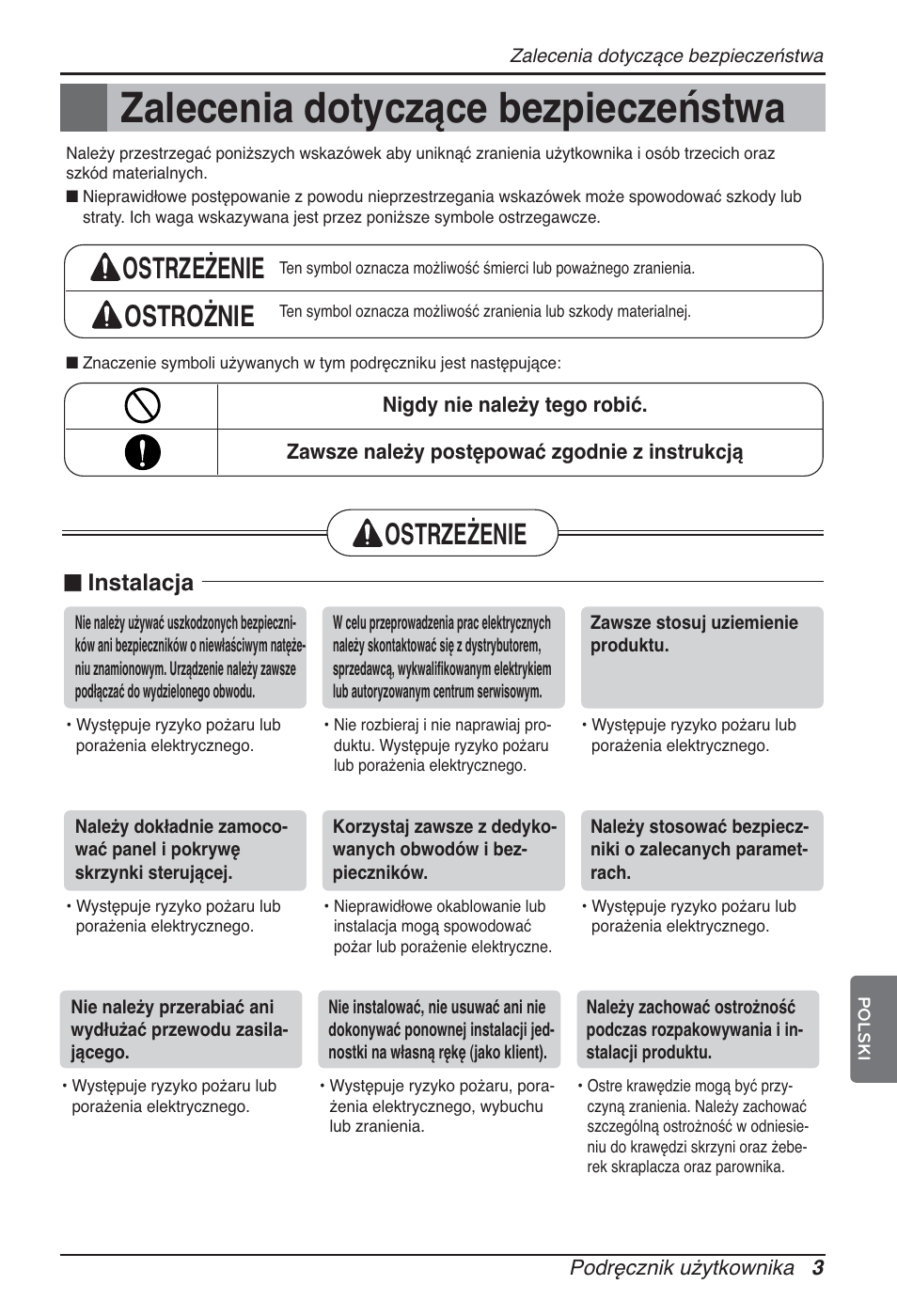 Zalecenia dotyczące bezpieczeństwa, Ostrzeżenie ostrożnie, Ostrzeżenie | N instalacja | LG ARNU09GTUC2 User Manual | Page 131 / 273