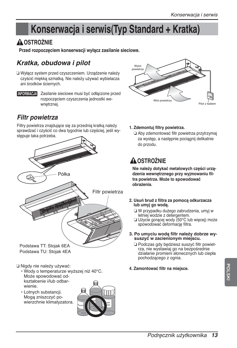 Konserwacja i serwis(typ standard + kratka), Kratka, obudowa i pilot, Filtr powietrza | Ostrożnie, Podręcznik użytkownika 13 | LG ARNU09GTUC2 User Manual | Page 141 / 273