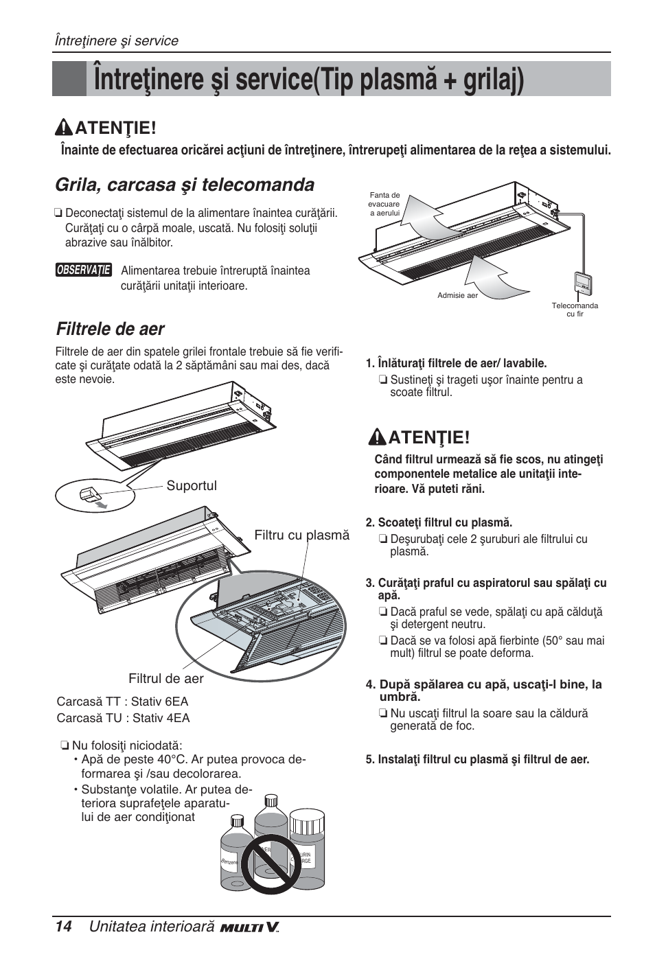 Întreţinere şi service(tip plasmă + grilaj), Grila, carcasa şi telecomanda, Filtrele de aer | Atenţie, 14 unitatea interioară | LG ARNU09GTUC2 User Manual | Page 190 / 273