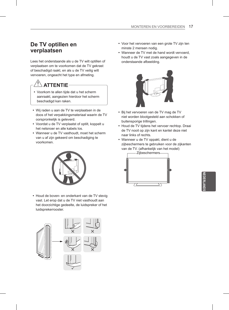 De tv optillen en verplaatsen, Attentie | LG 37LS575S User Manual | Page 201 / 278